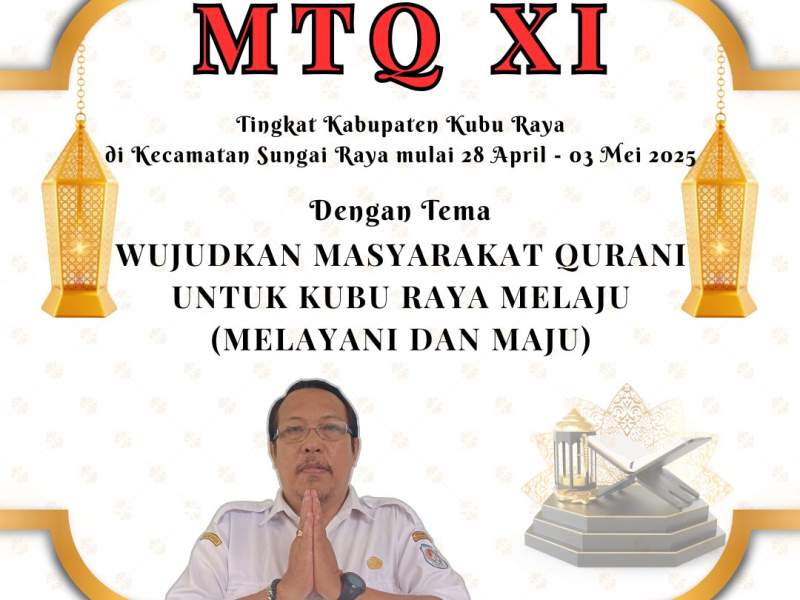 MTQ XI 2025 Sungai Raya